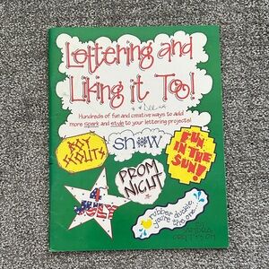 Lettering and Liking It Too! Book